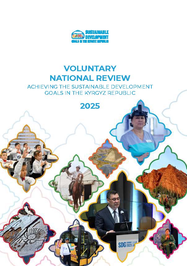 Voluntary National Review Achieving the Sustainable Development Goals in the Kyrgyz Republic